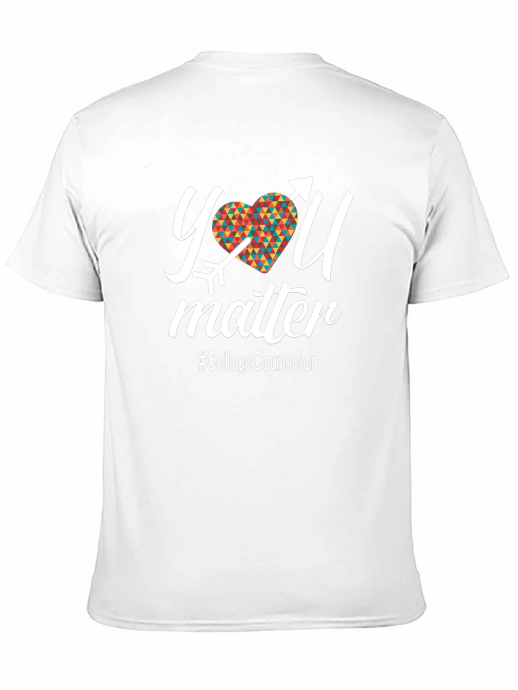 You Matter College Counselor T-Shirt
