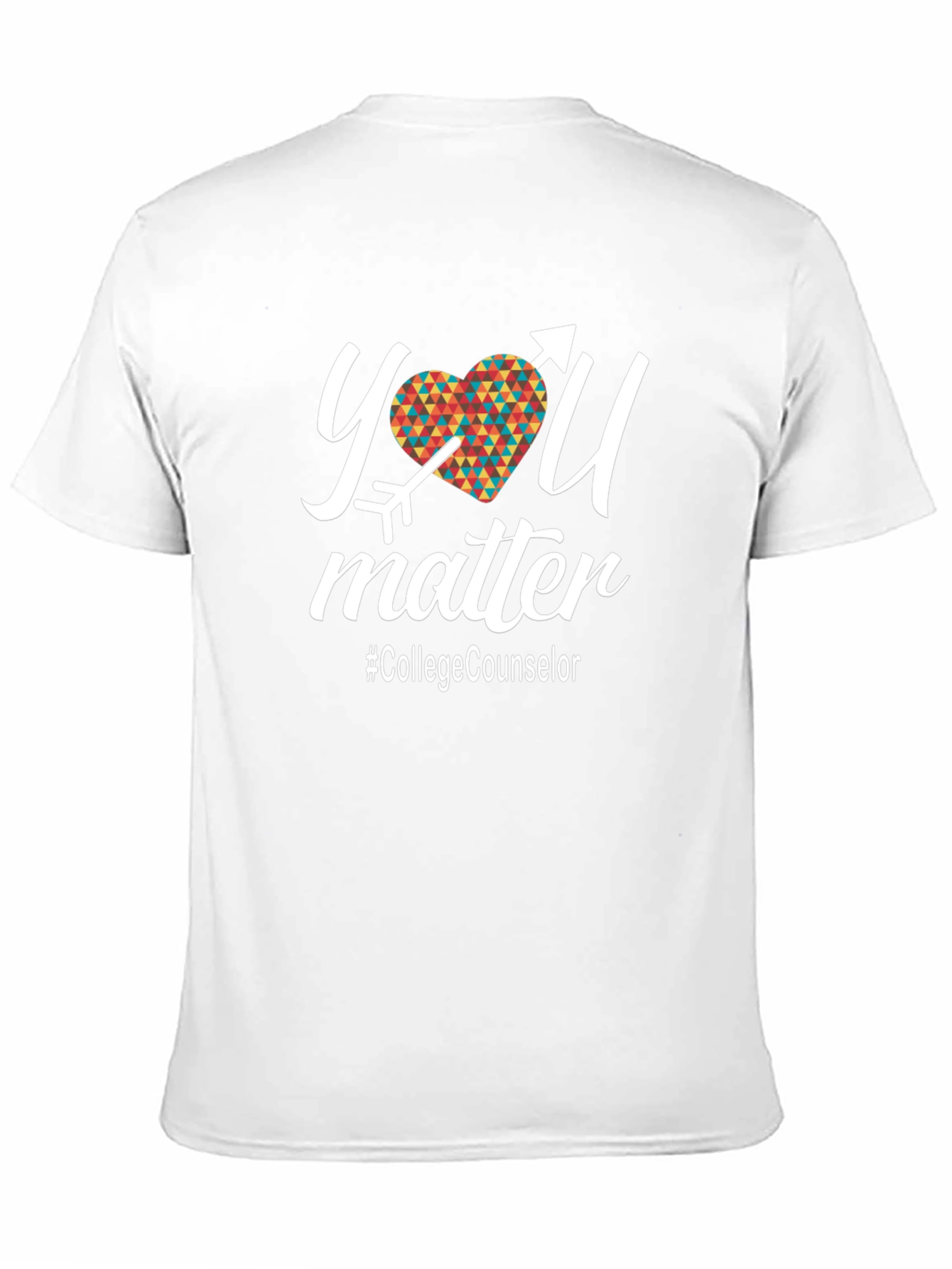You Matter College Counselor T-Shirt