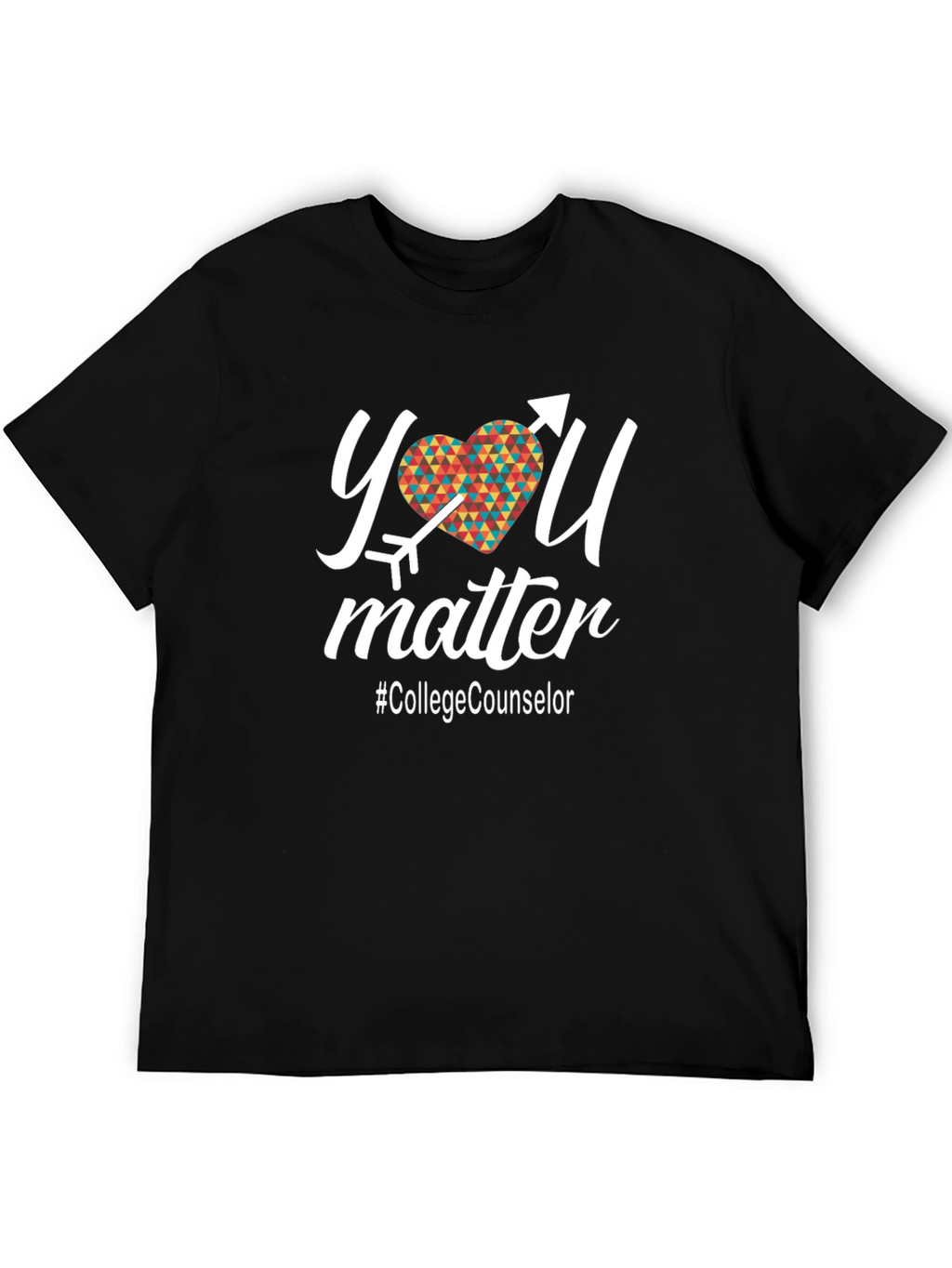You Matter College Counselor T-Shirt