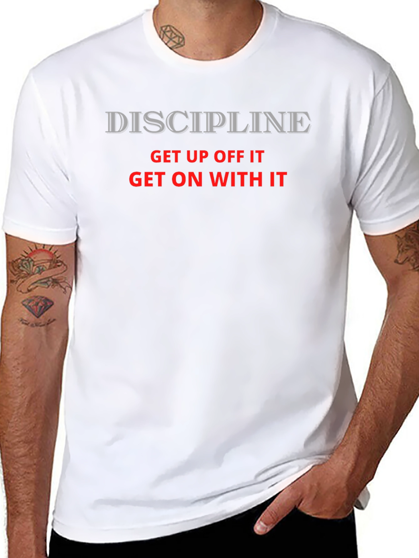 Discipline Slogan T-Shirt - Get Up Off It