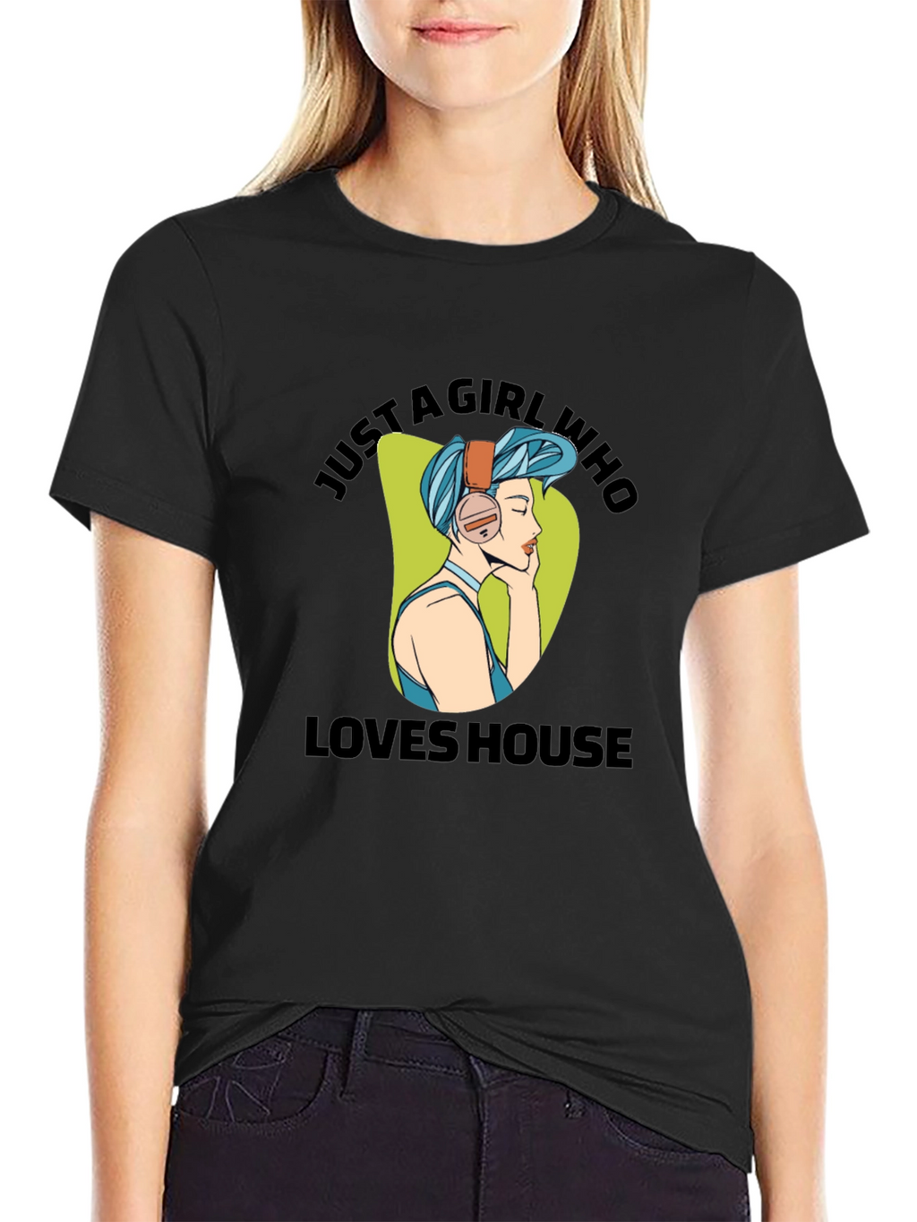 Just A Girl Who Loves House Music T-Shirt