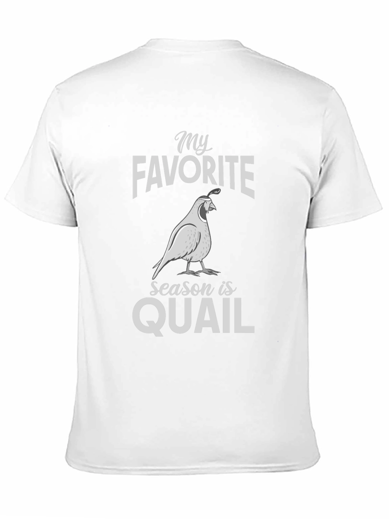 Quail Season T-Shirt - My Favorite Season