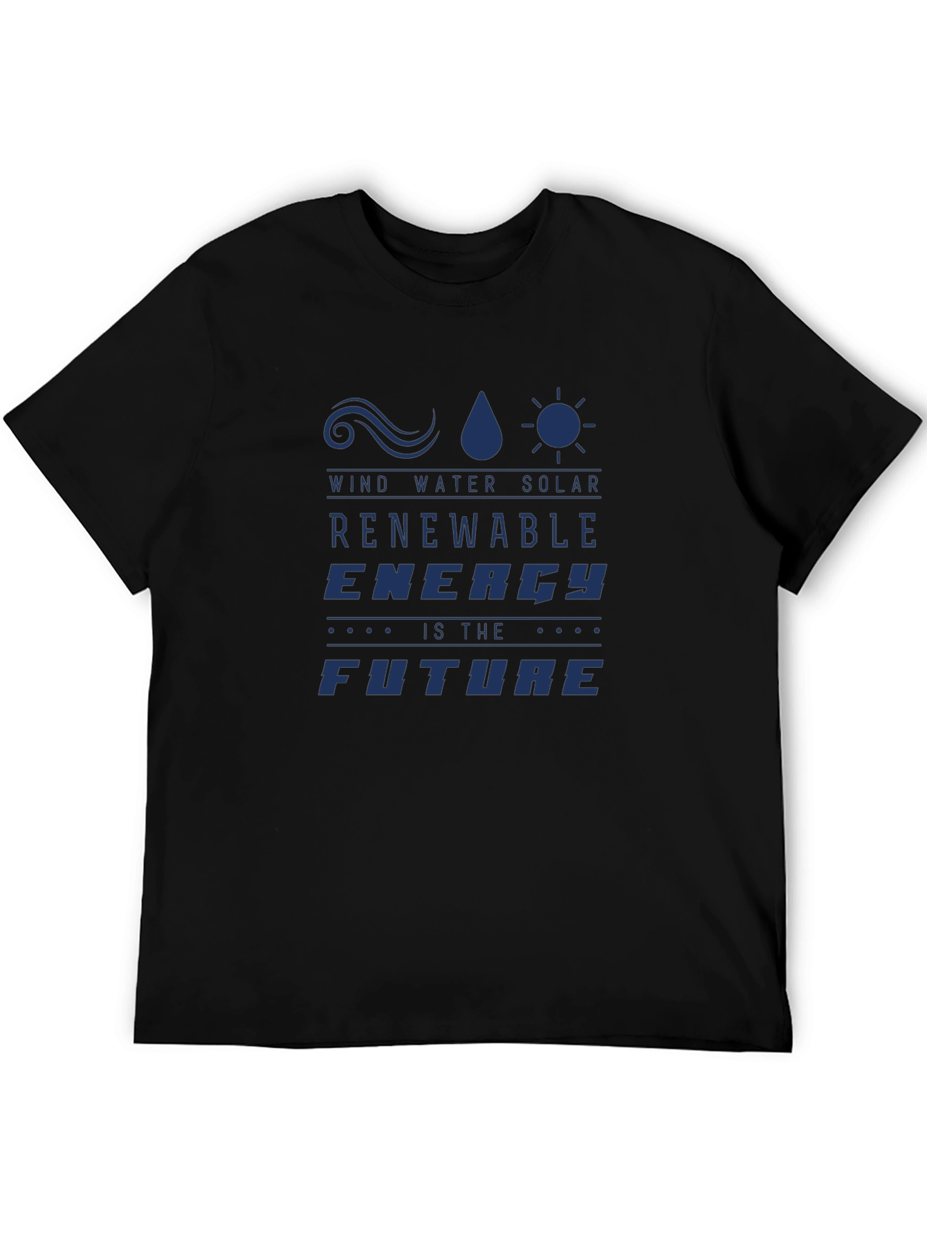 Renewable Energy T-Shirt - Wind Water Solar Future