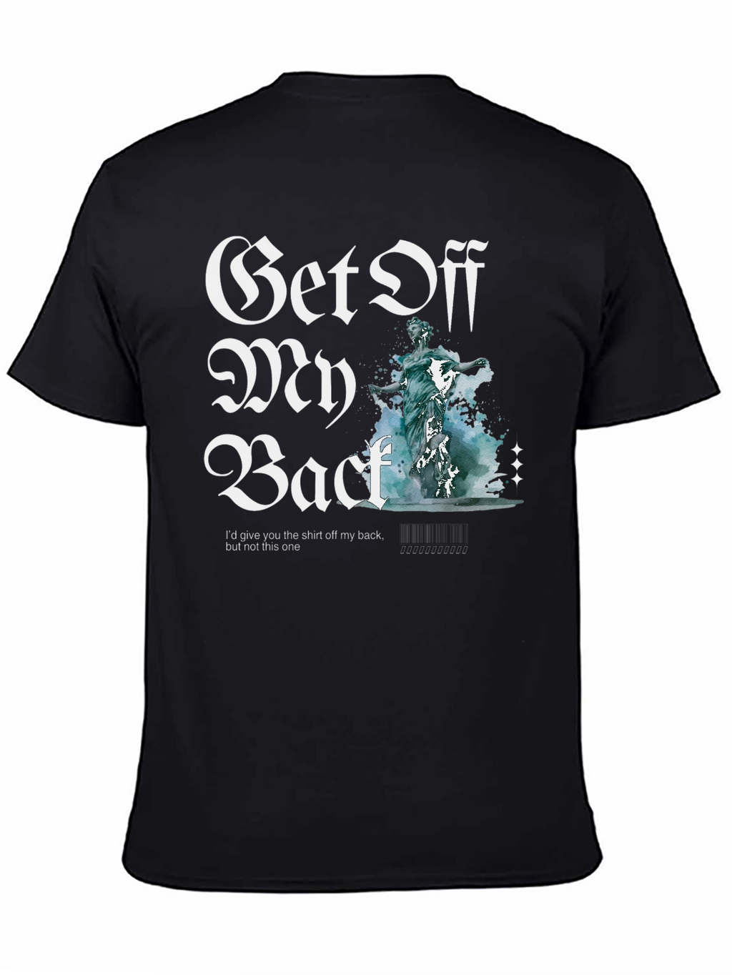 Get Off My Back Graphic T-Shirt