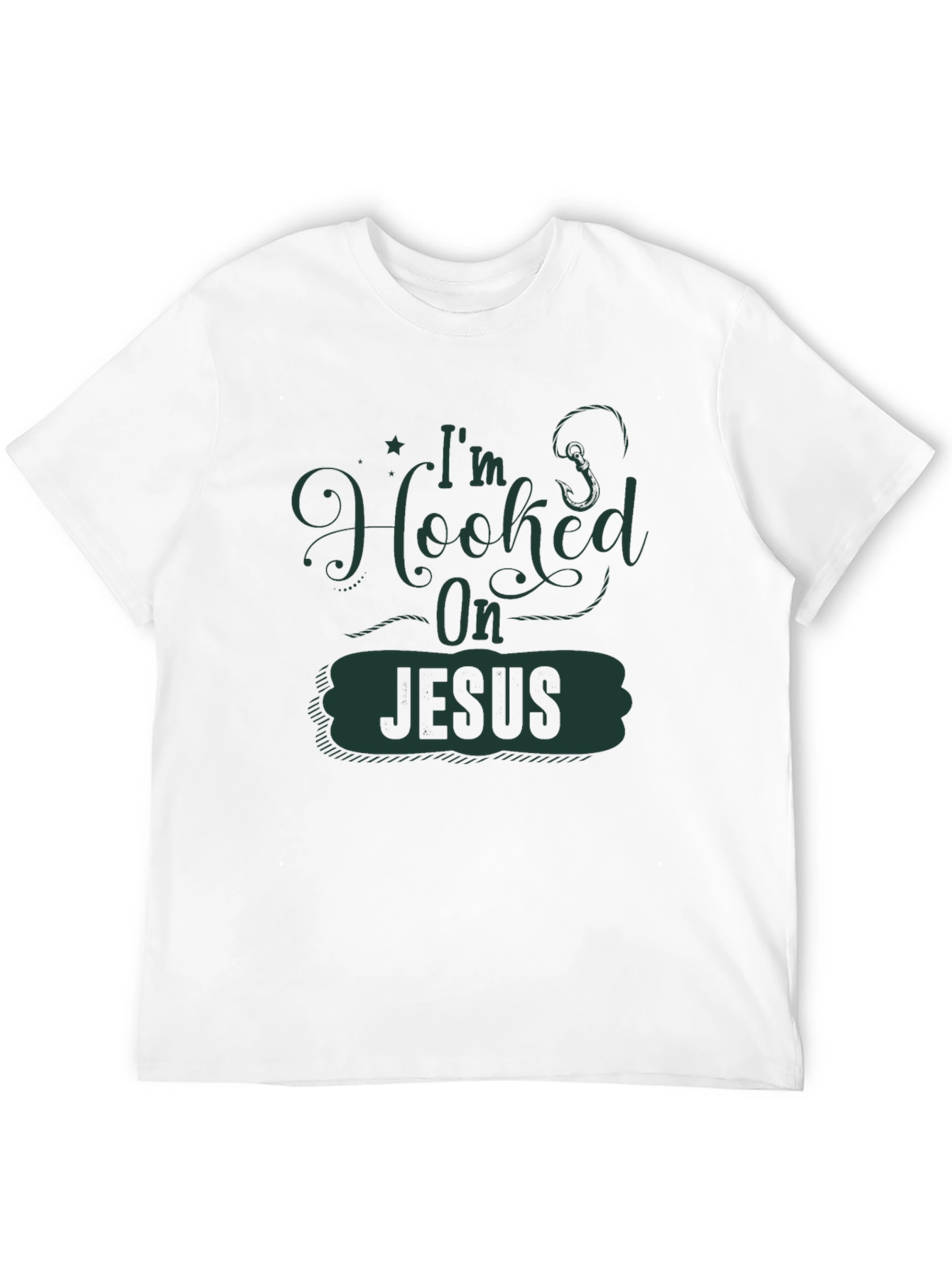 Im Hooked On Jesus T-Shirt