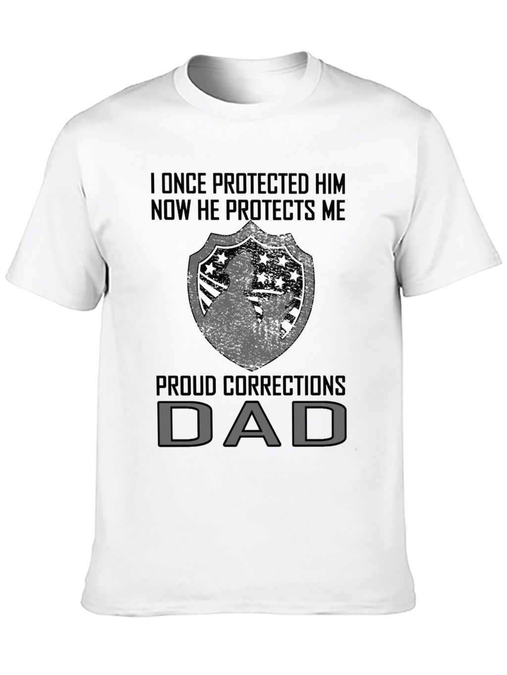 Proud Corrections Dad T-Shirt