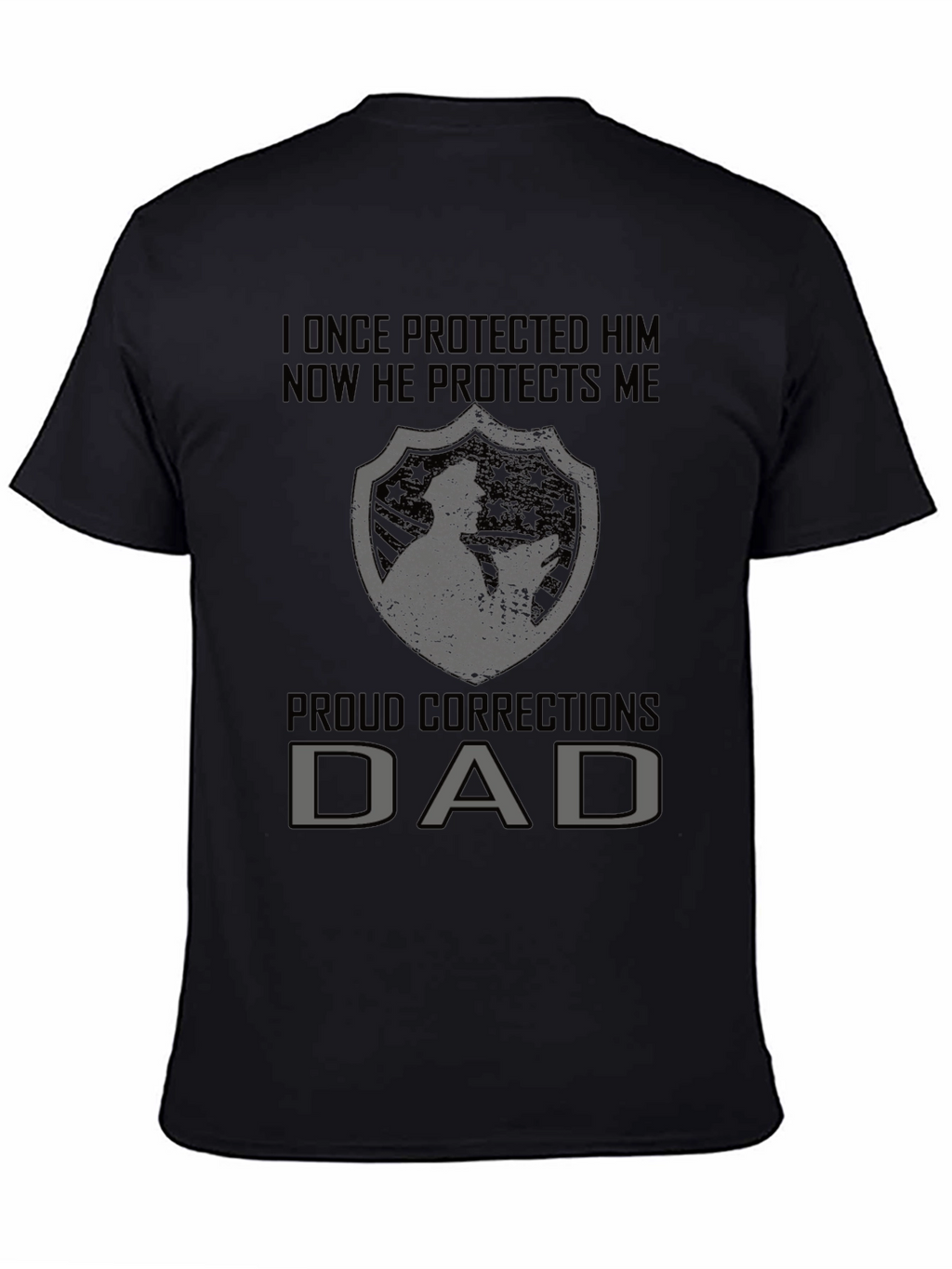 Proud Corrections Dad T-Shirt