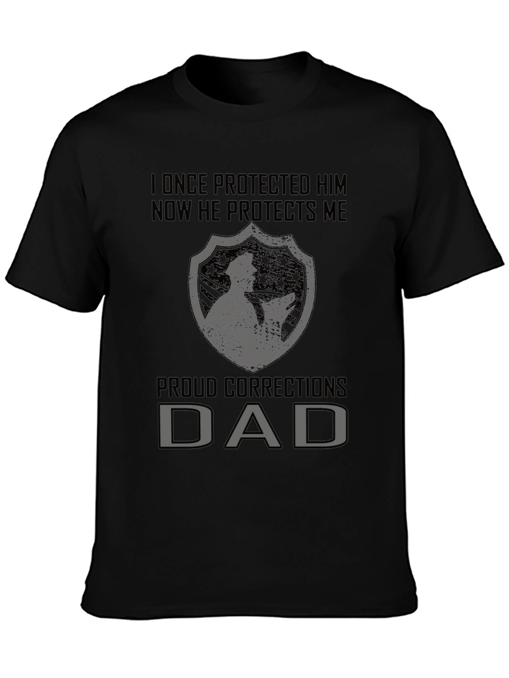 Proud Corrections Dad T-Shirt