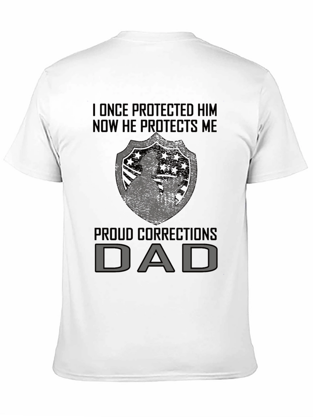Proud Corrections Dad T-Shirt