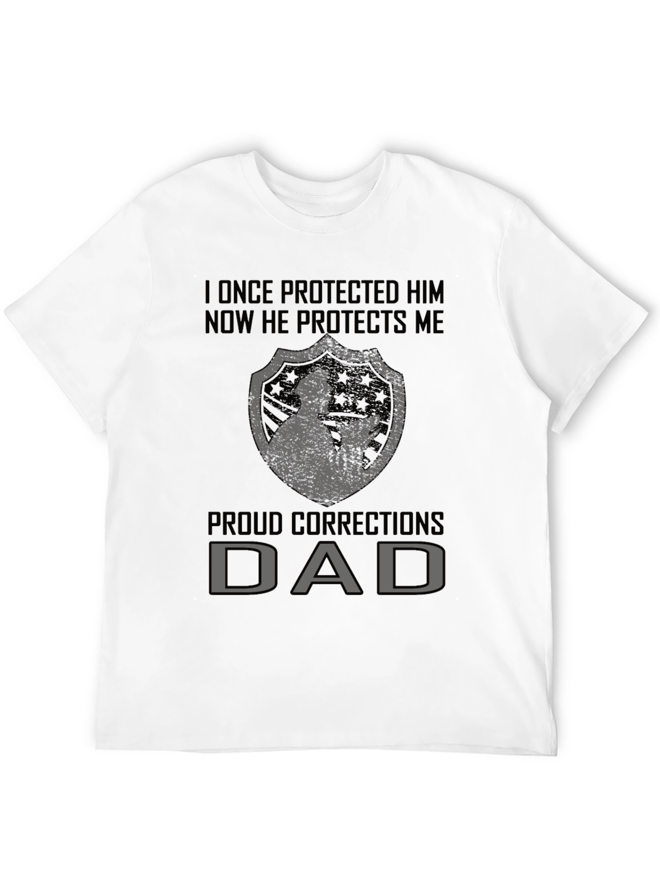 Proud Corrections Dad T-Shirt