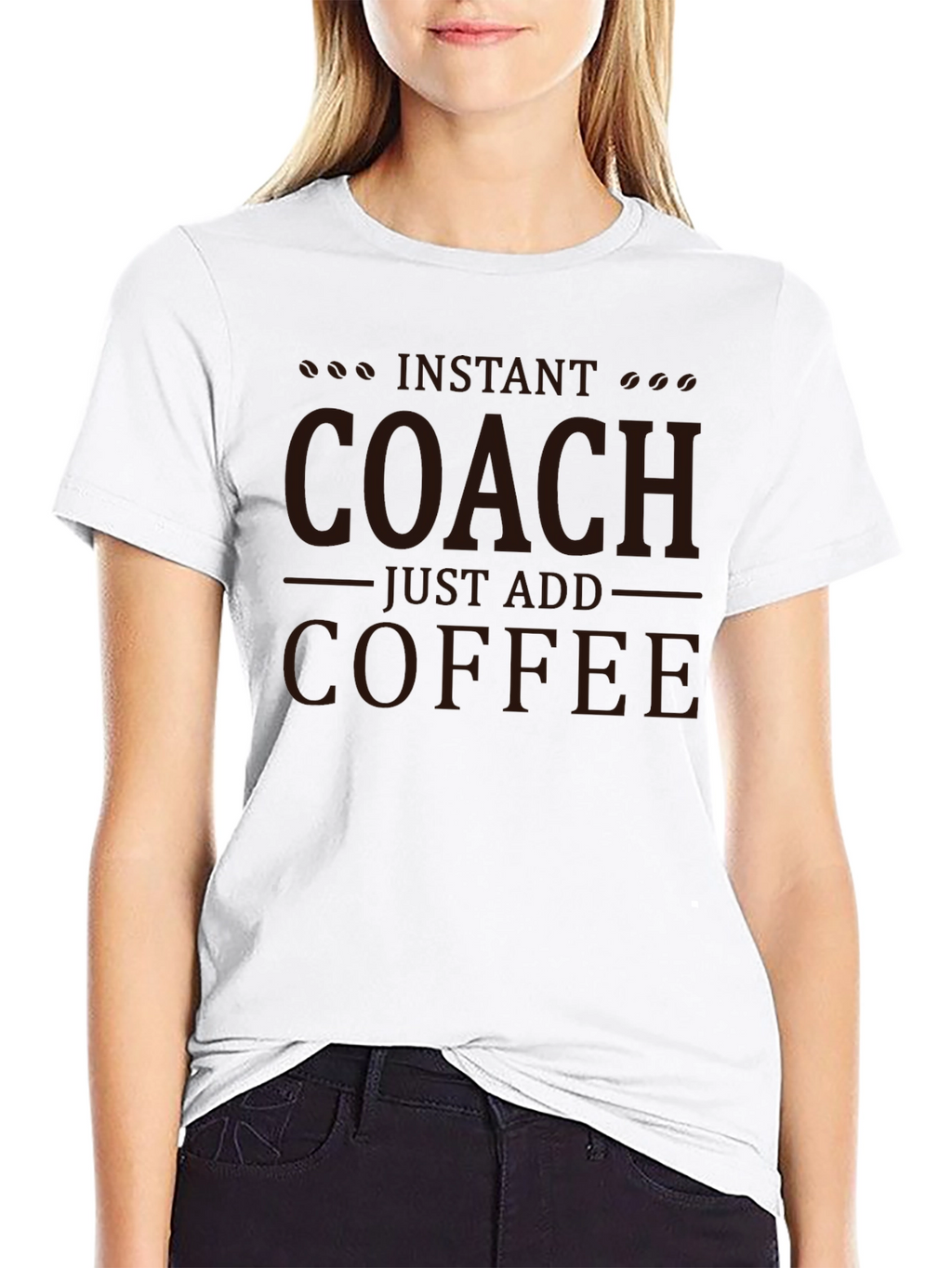Instant Coach Just Add Coffee T-Shirt