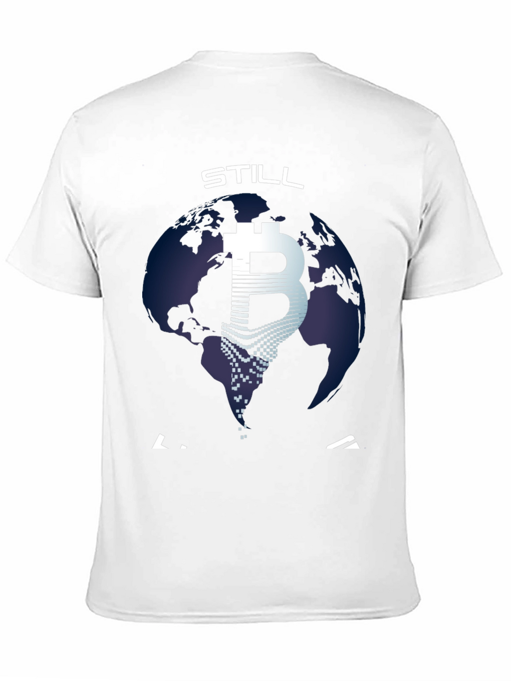 Bitcoin Still Trending T-Shirt