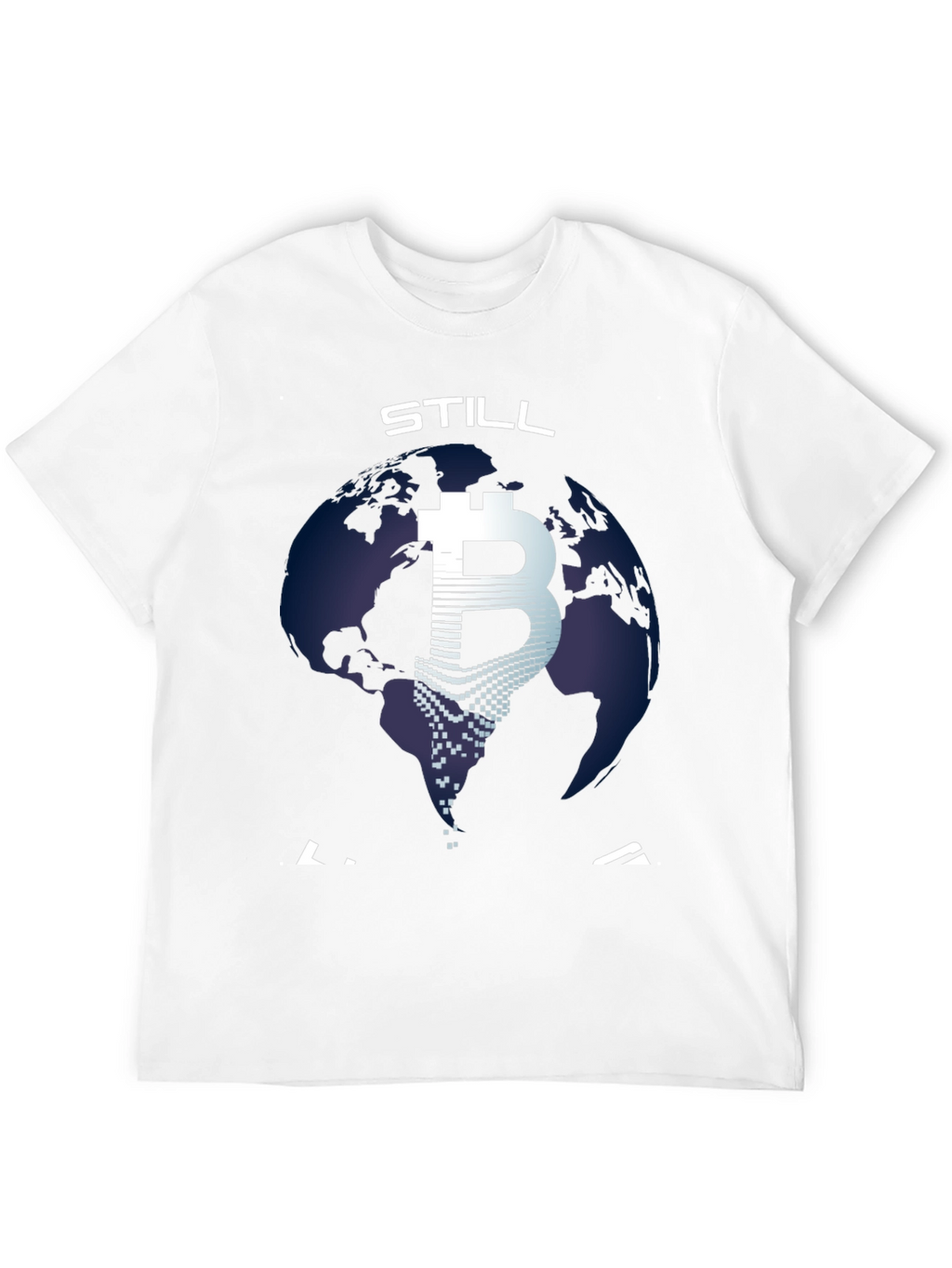 Bitcoin Still Trending T-Shirt