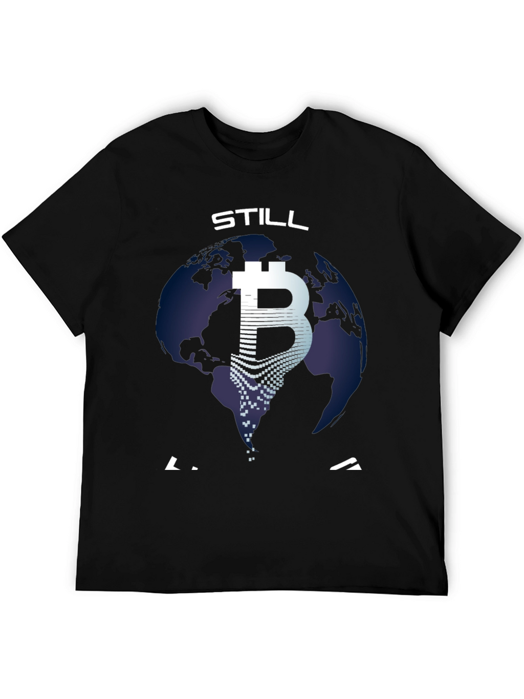 Bitcoin Still Trending T-Shirt