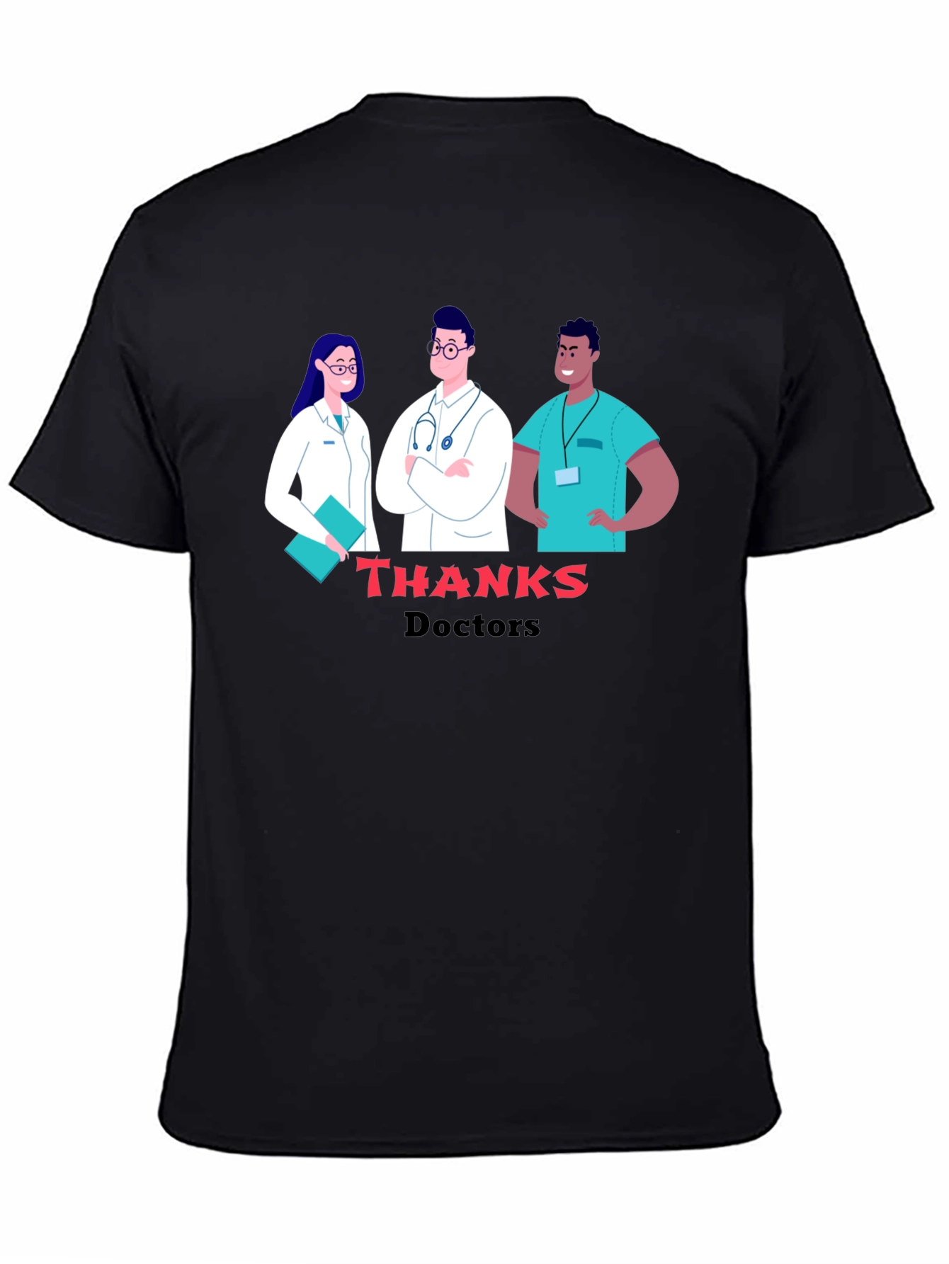 Thanks Doctors Graphic Tee