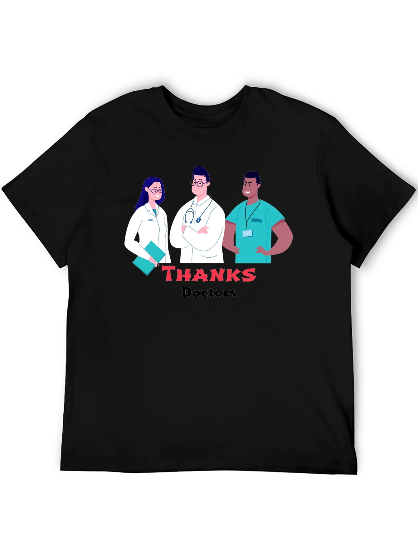 Thanks Doctors Graphic Tee