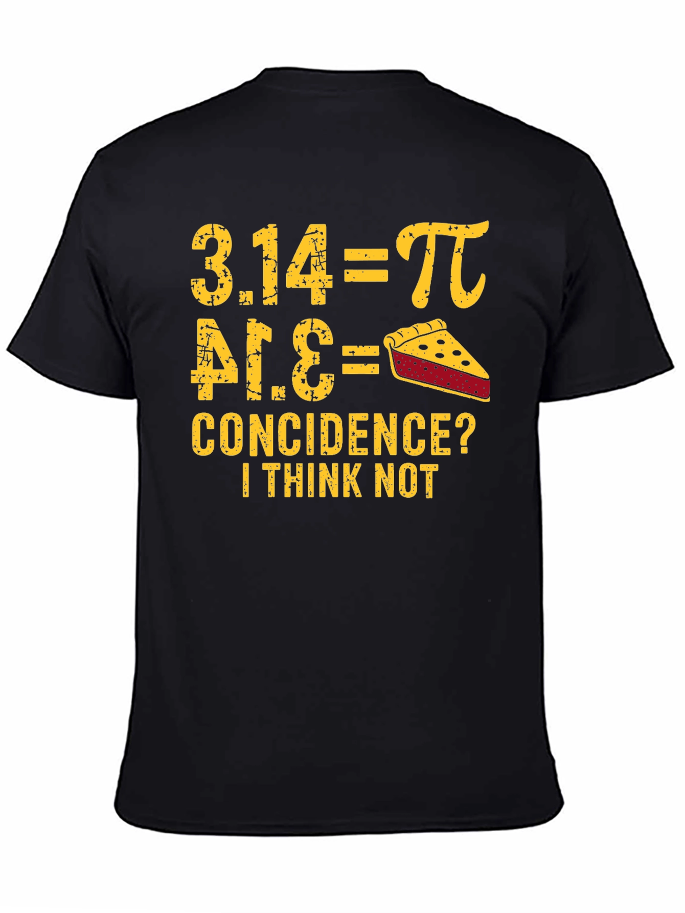 Pi Day T-Shirt - Funny Math & Food Pun Tee