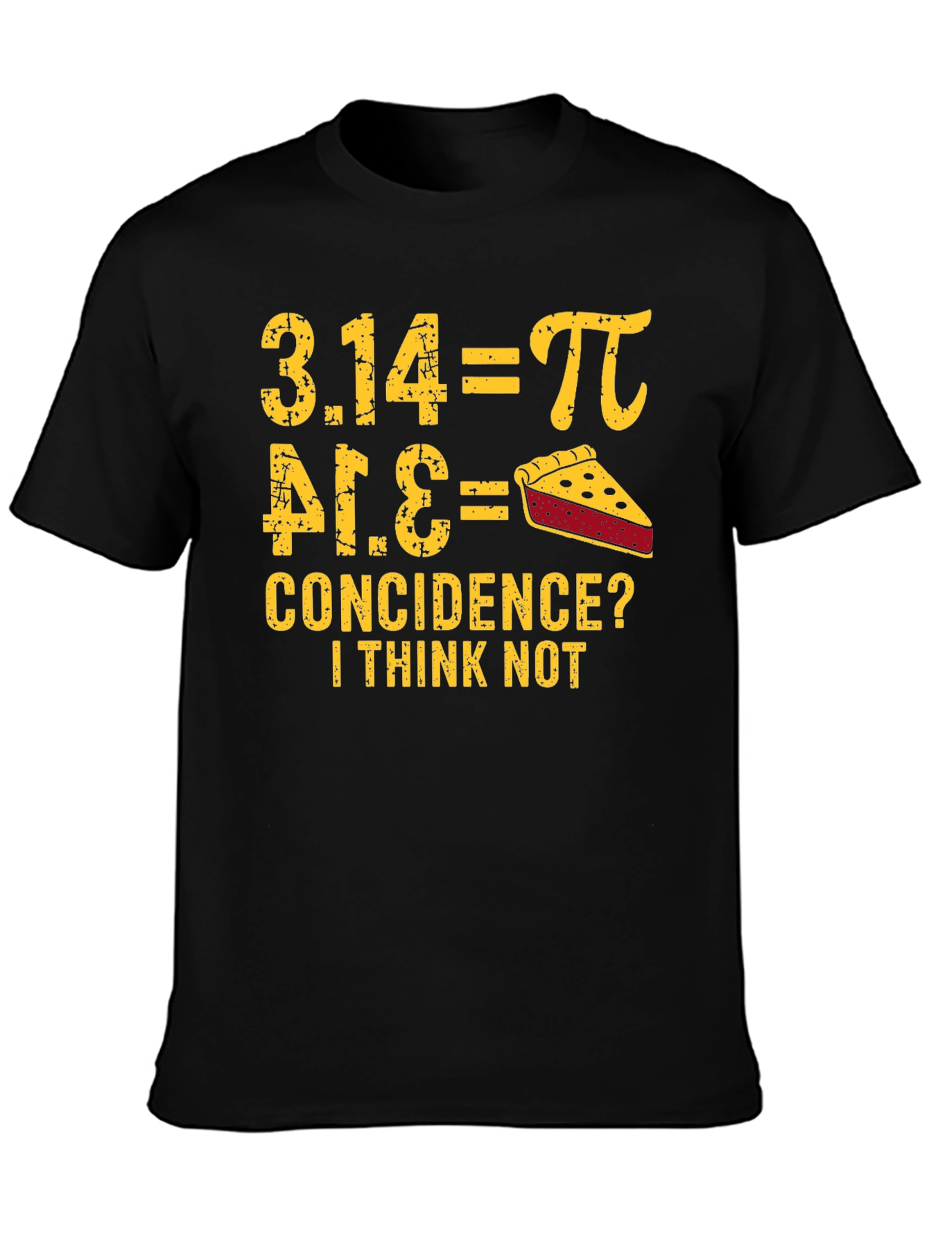 Pi Day T-Shirt - Funny Math & Food Pun Tee