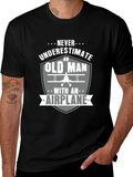 Never Underestimate an Old Man with an Airplane T-Shirt