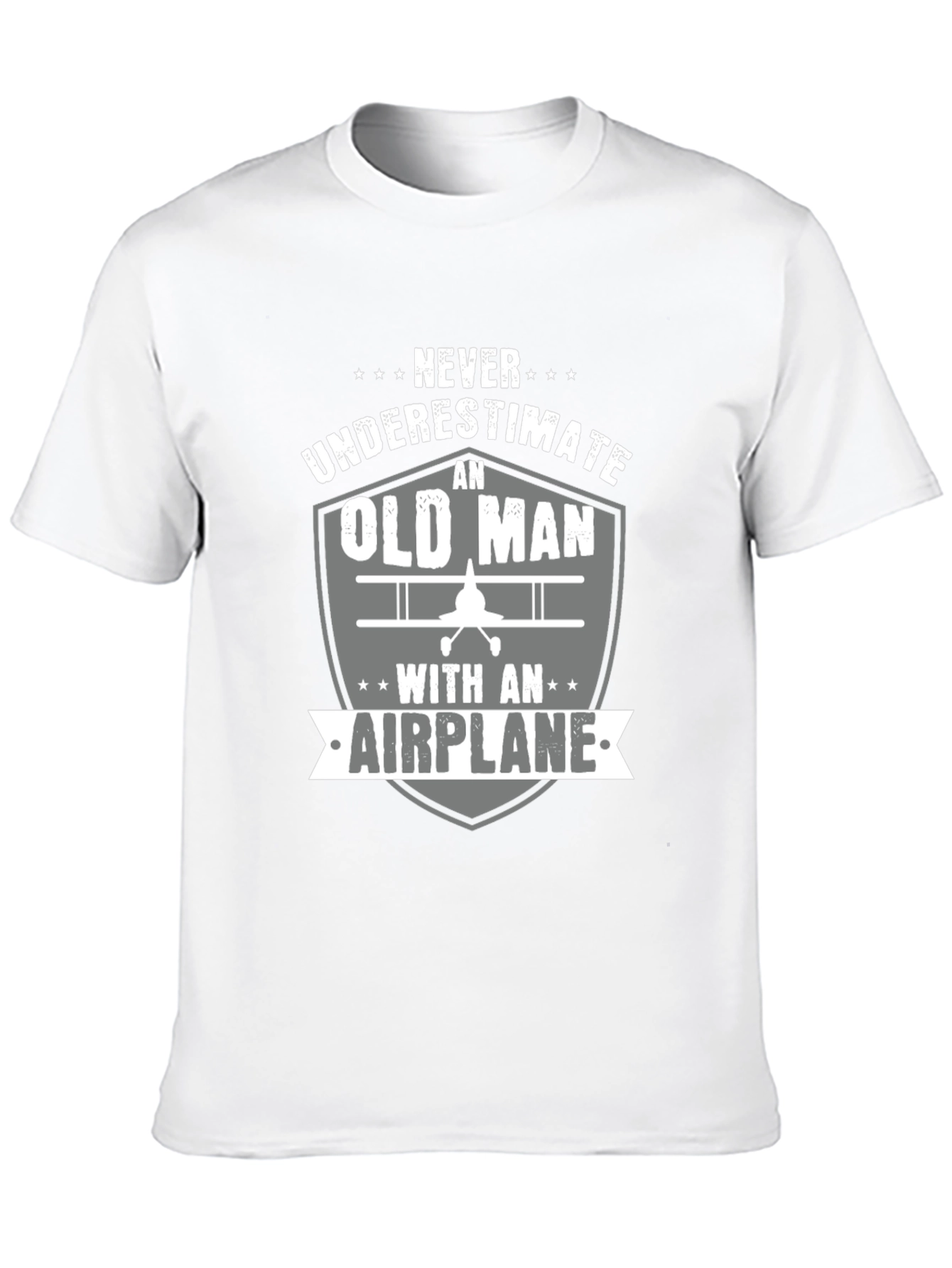 Never Underestimate an Old Man with an Airplane T-Shirt