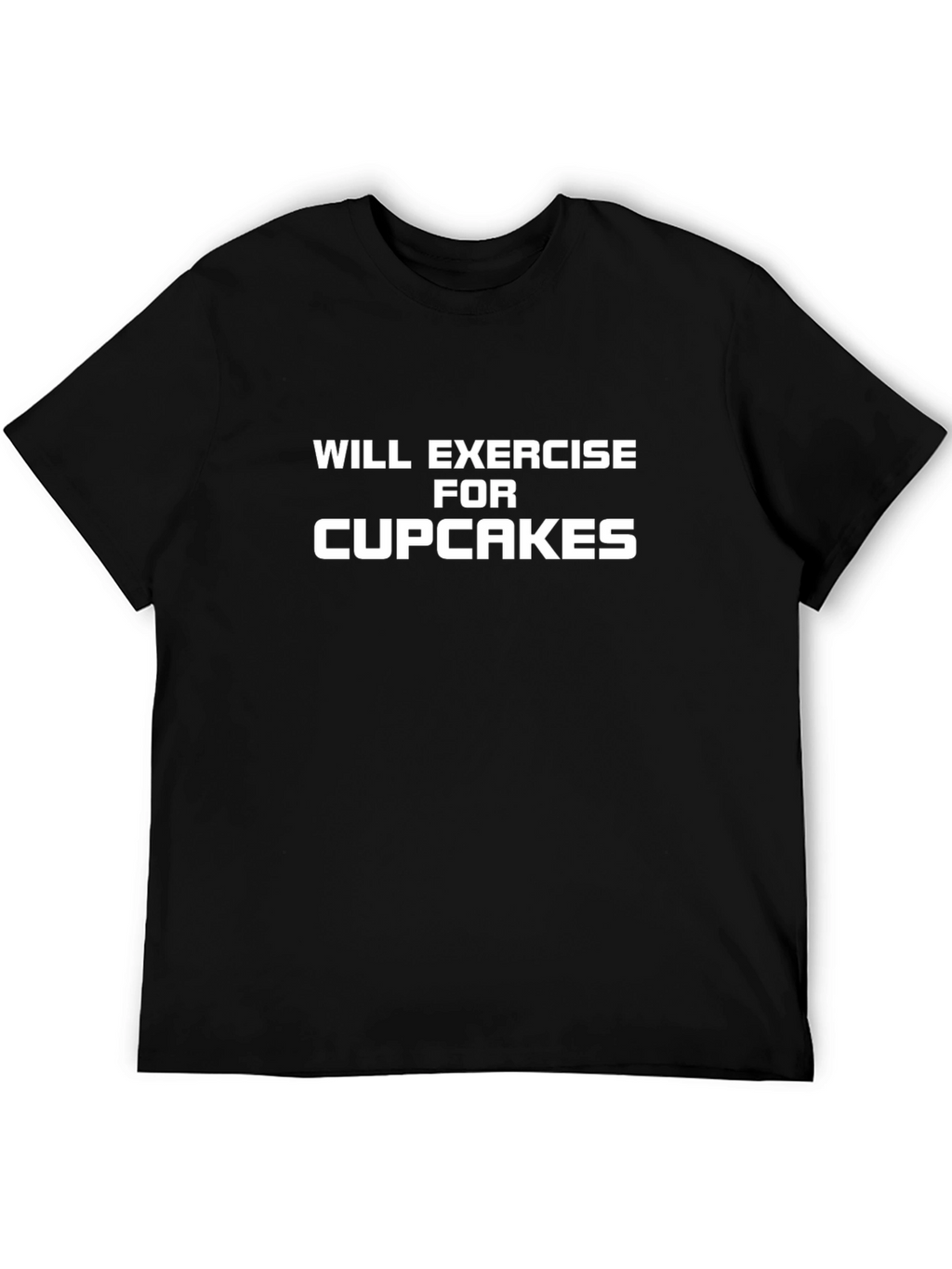 Funny Exercise for Cupcakes Graphic T-Shirt
