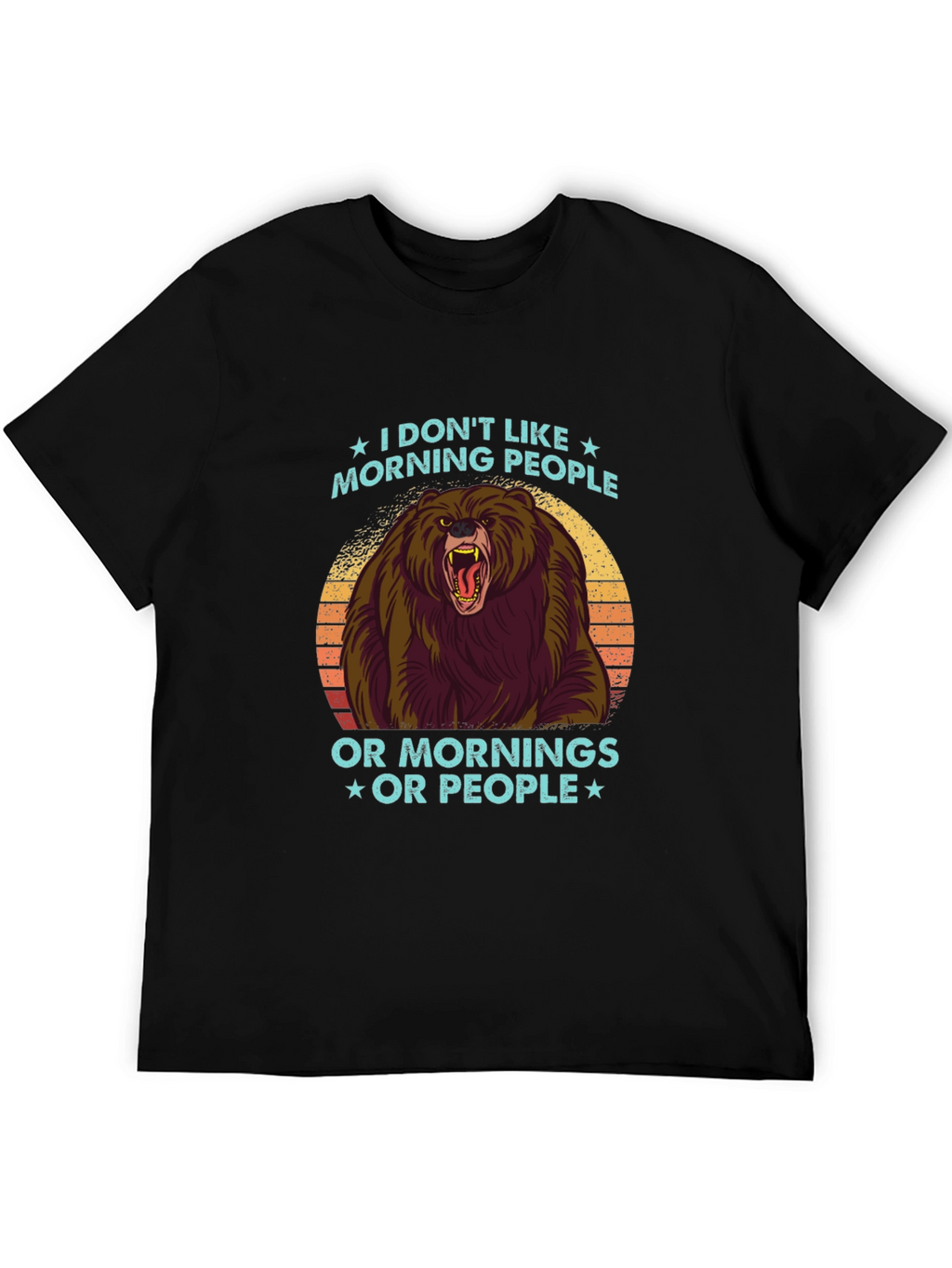 I Dont Like Morning People Graphic Tee