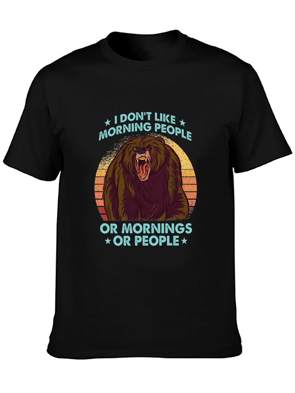 I Dont Like Morning People Graphic Tee