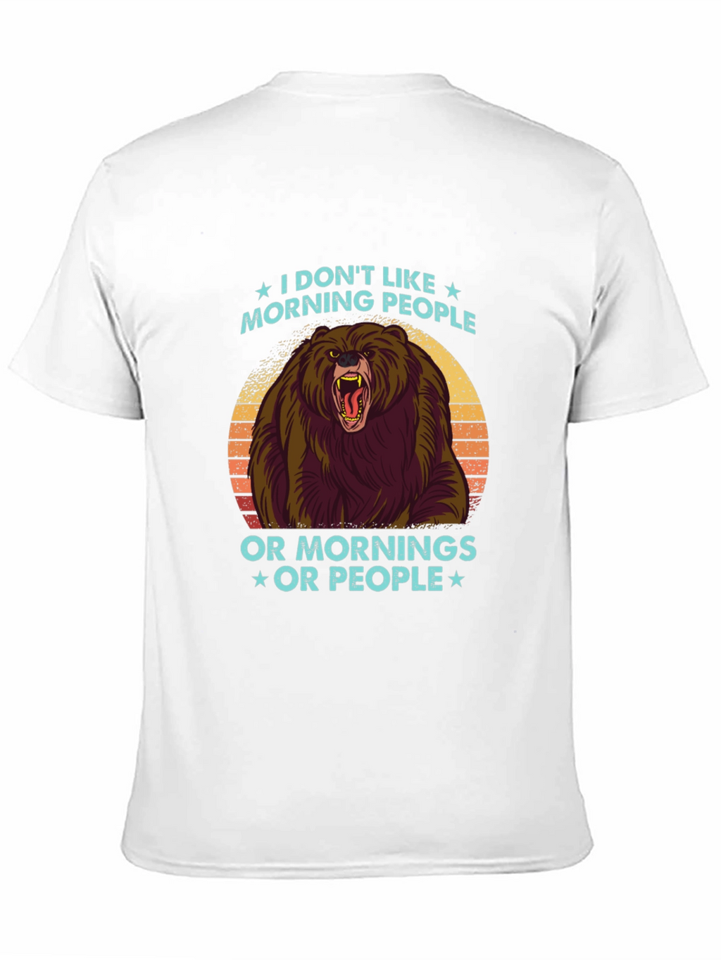 I Dont Like Morning People Graphic Tee