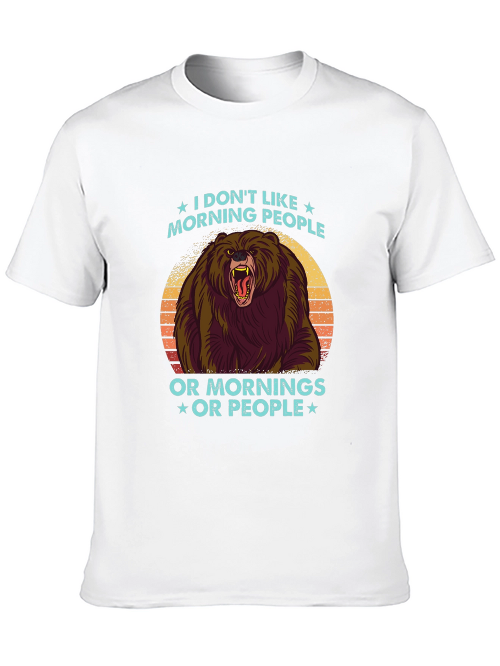 I Dont Like Morning People Graphic Tee