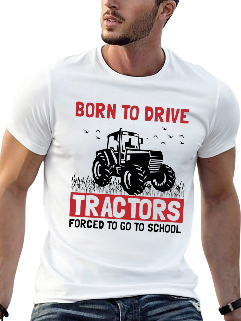 Born To Drive Tractors T-Shirt