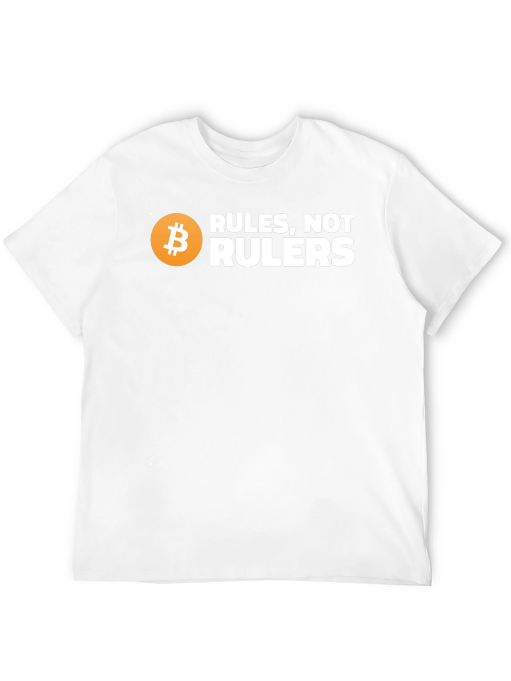 Bitcoin Rules Not Rulers Graphic T-Shirt