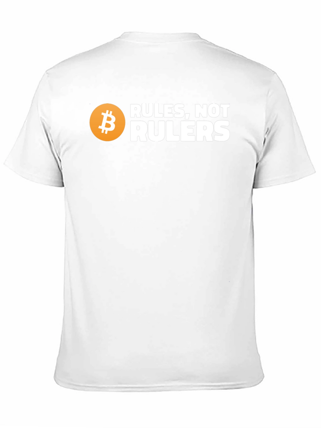 Bitcoin Rules Not Rulers Graphic T-Shirt