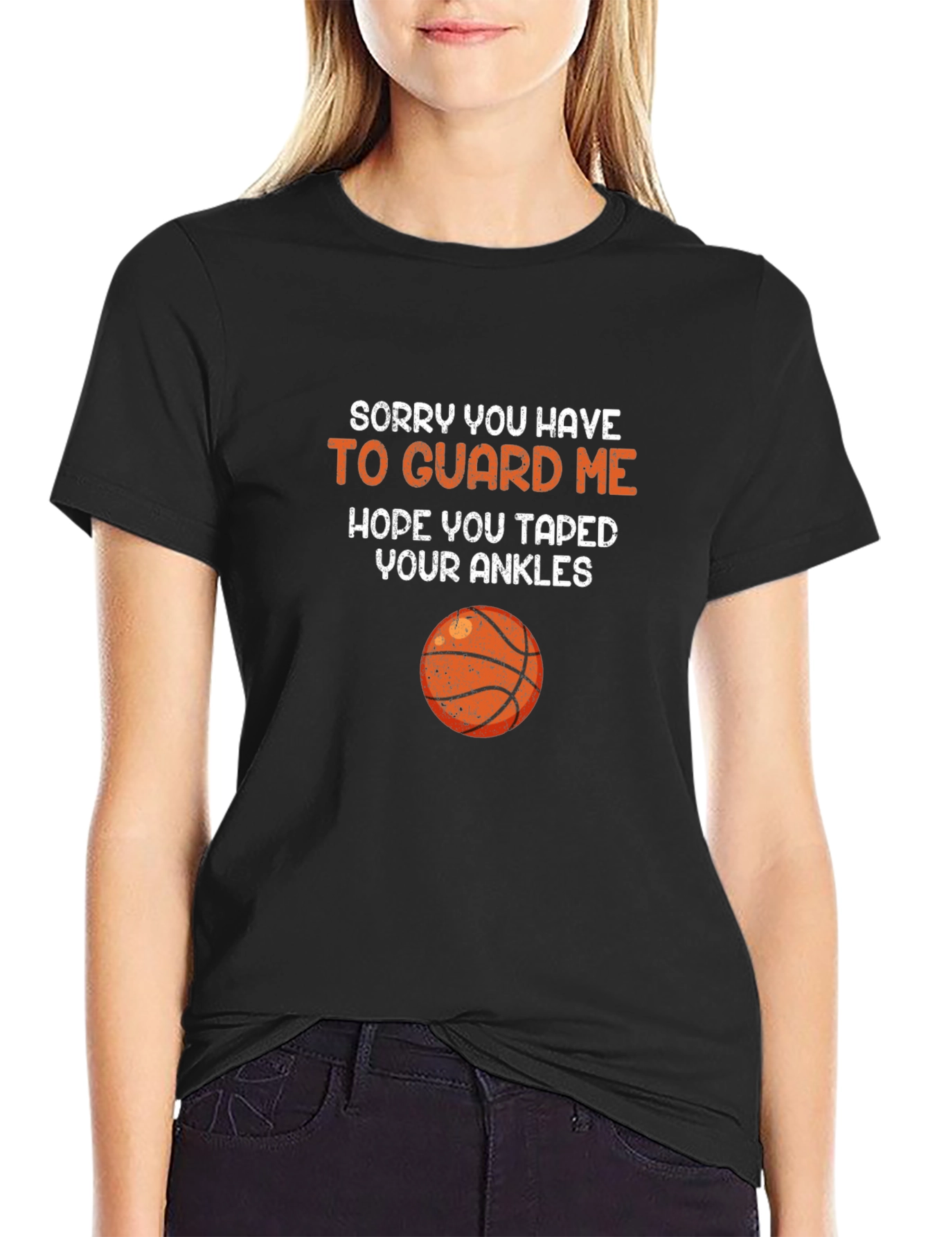 Basketball Guard Tee - Sorry You Have to Guard Me