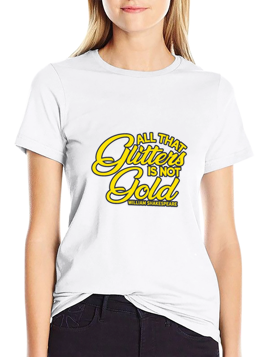 All That Glitters is Not Gold T-Shirt