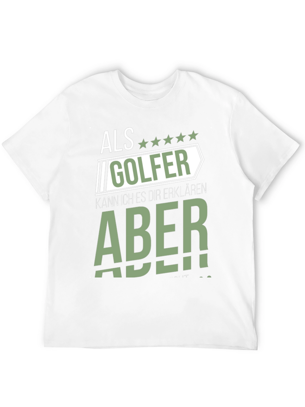 Als Golfer Funny Graphic T-Shirt for Golf Lovers