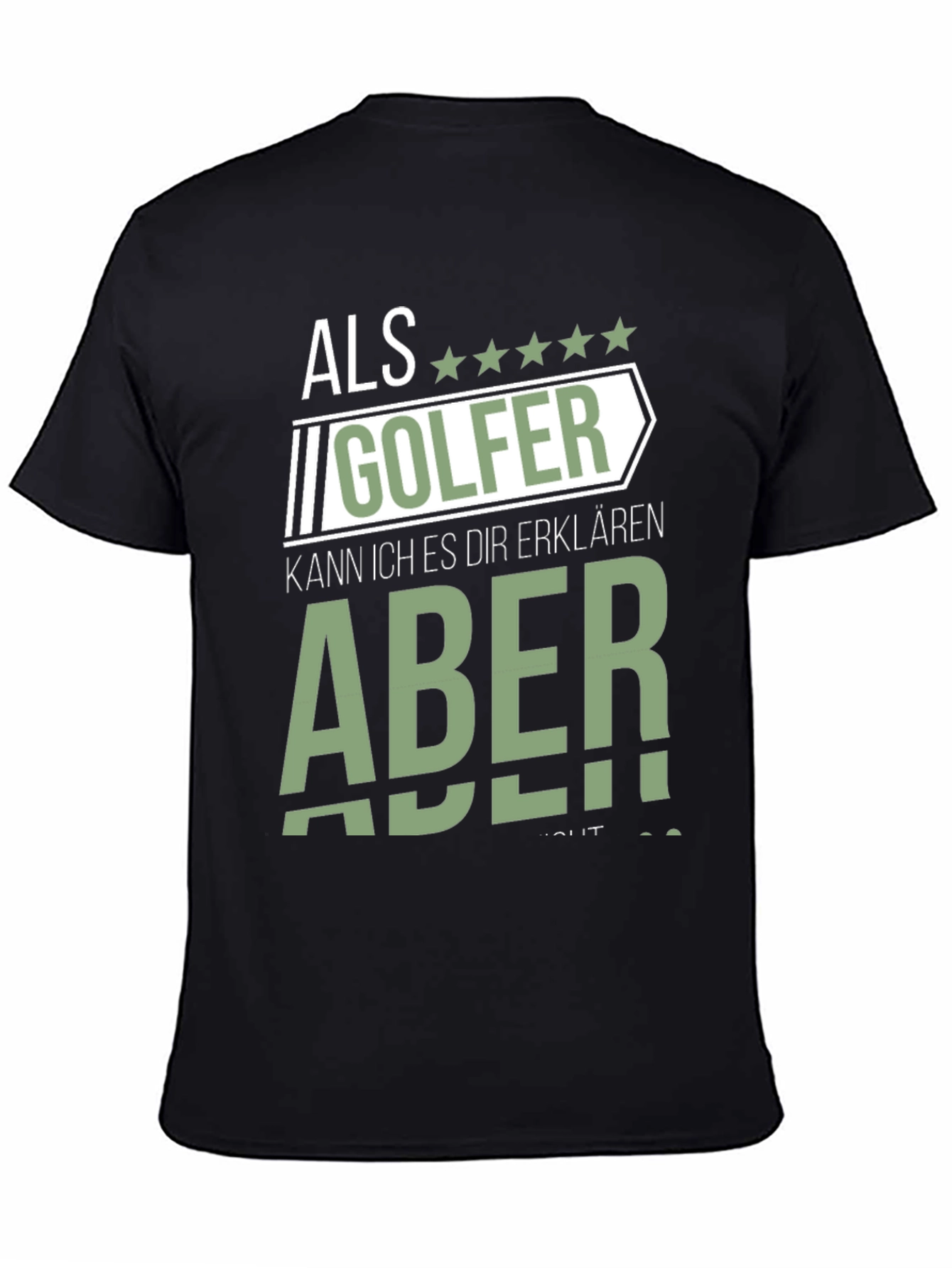 Als Golfer Funny Graphic T-Shirt for Golf Lovers