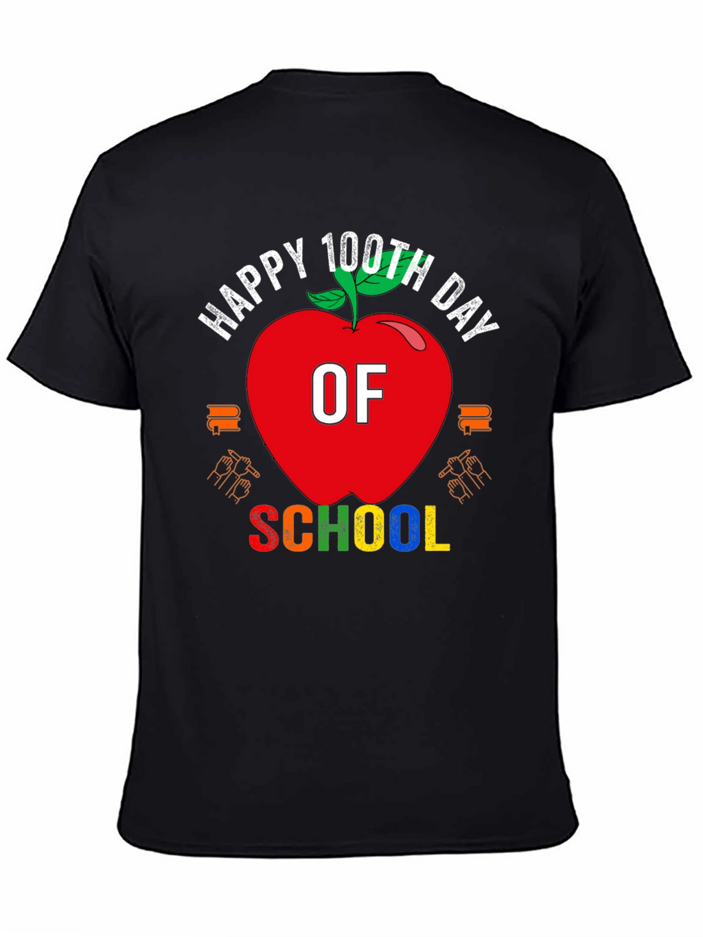 Happy 100th Day of School T-Shirt
