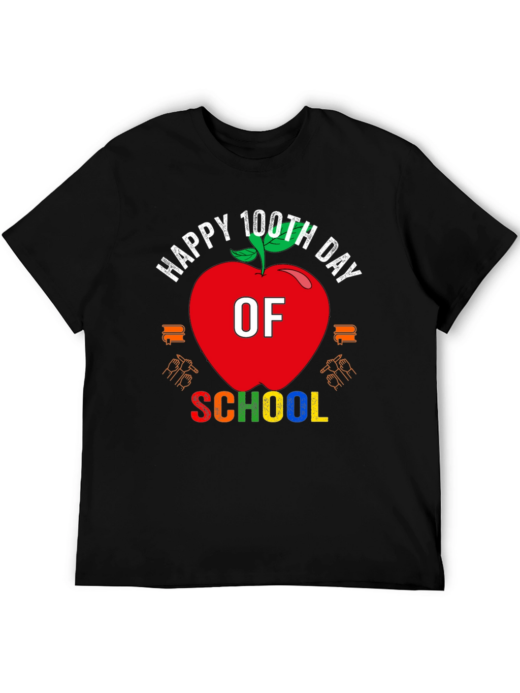 Happy 100th Day of School T-Shirt