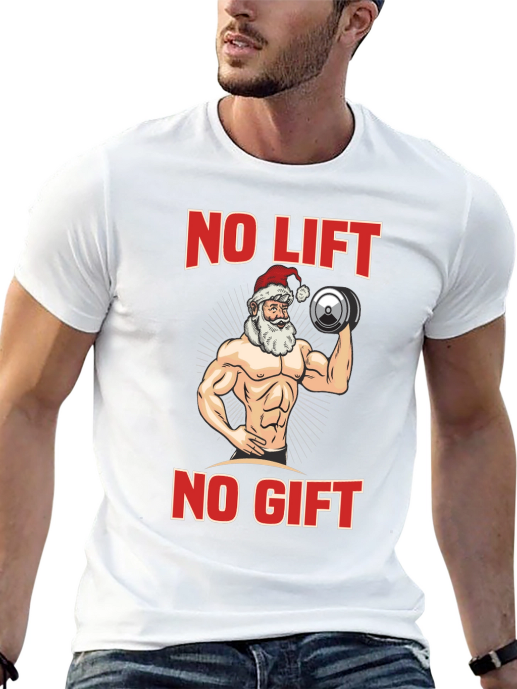 No Lift No Gift Santa Christmas Tee