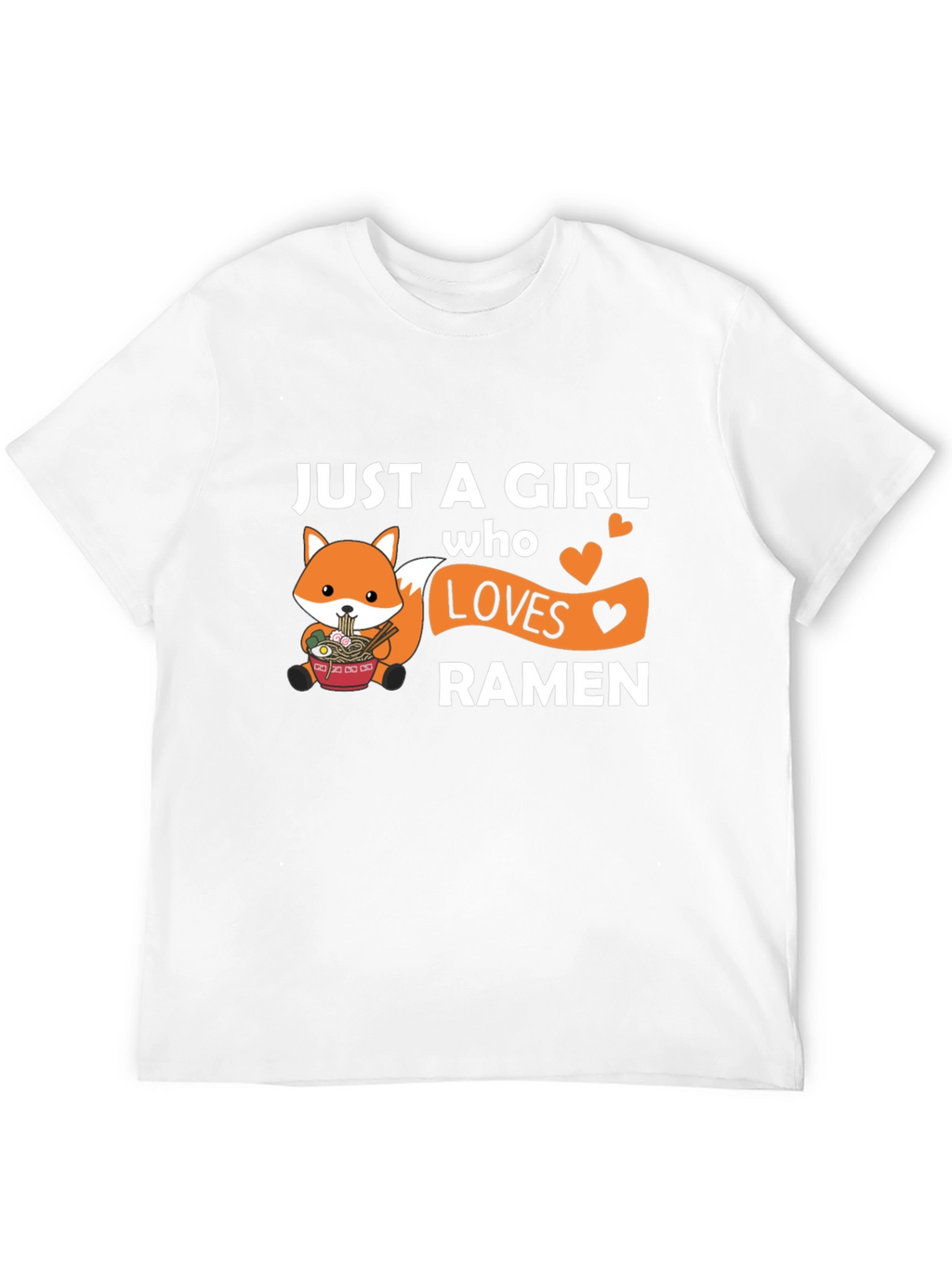 Just a Girl Who Loves Ramen Graphic Tee