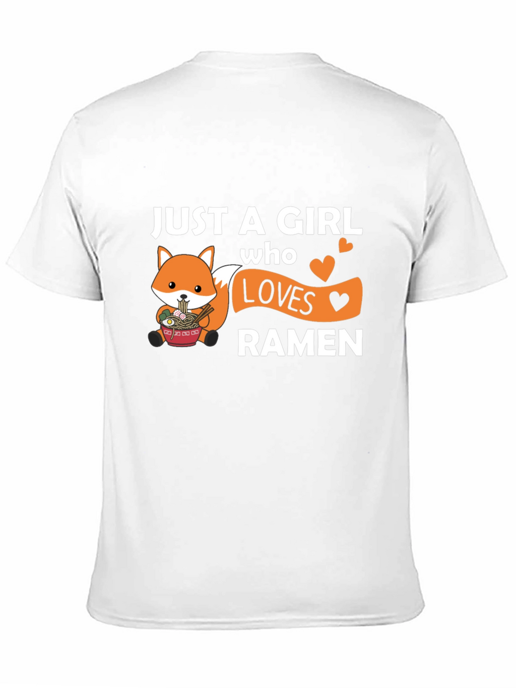 Just a Girl Who Loves Ramen Graphic Tee
