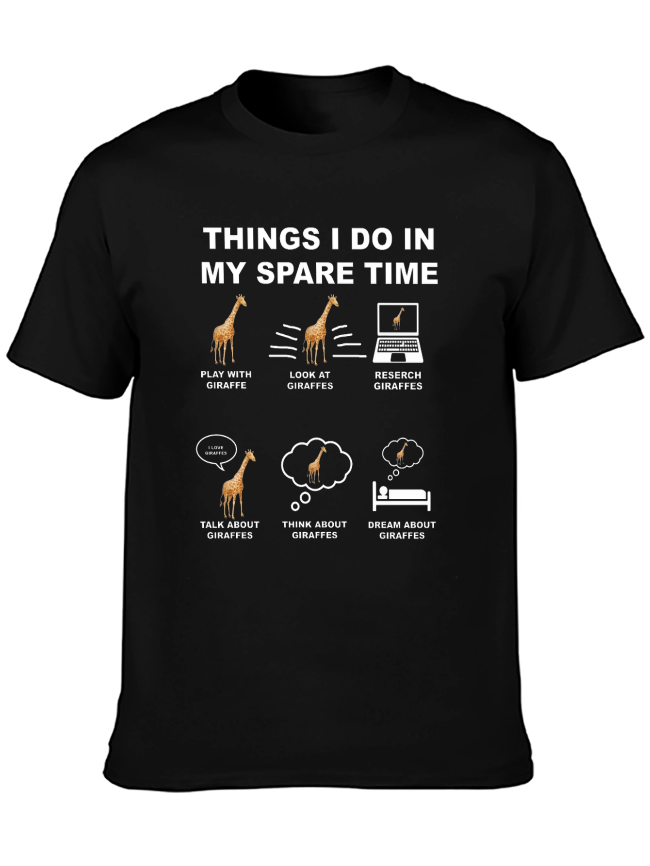 Giraffe Lover T-Shirt - Things I Do In My Spare Time