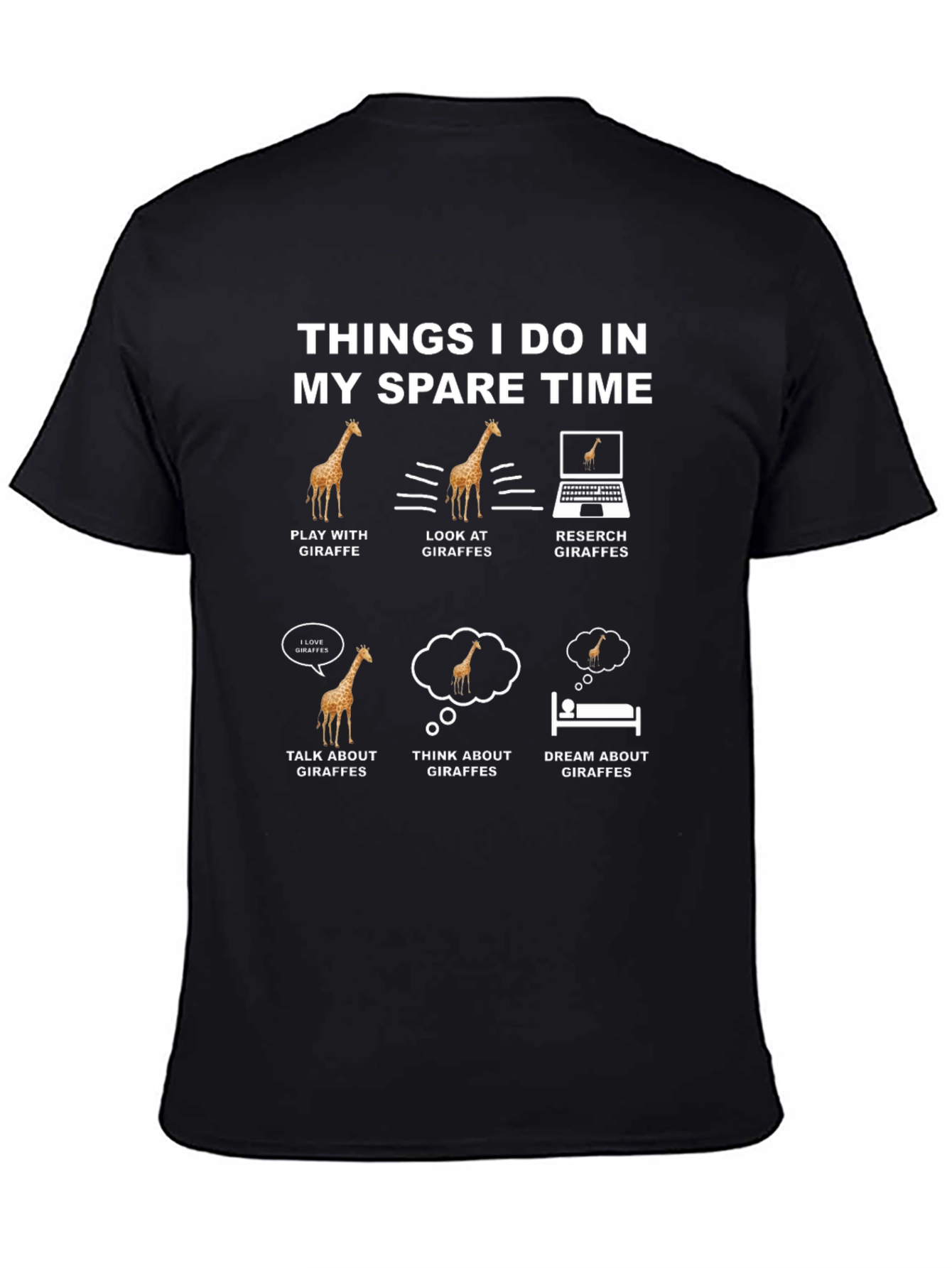 Giraffe Lover T-Shirt - Things I Do In My Spare Time