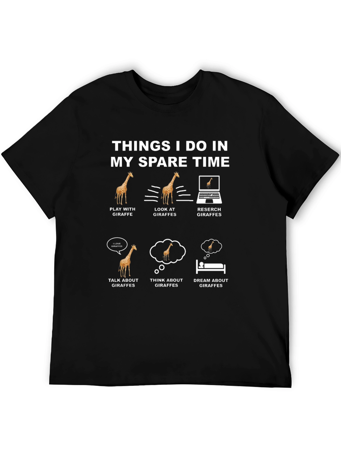 Giraffe Lover T-Shirt - Things I Do In My Spare Time