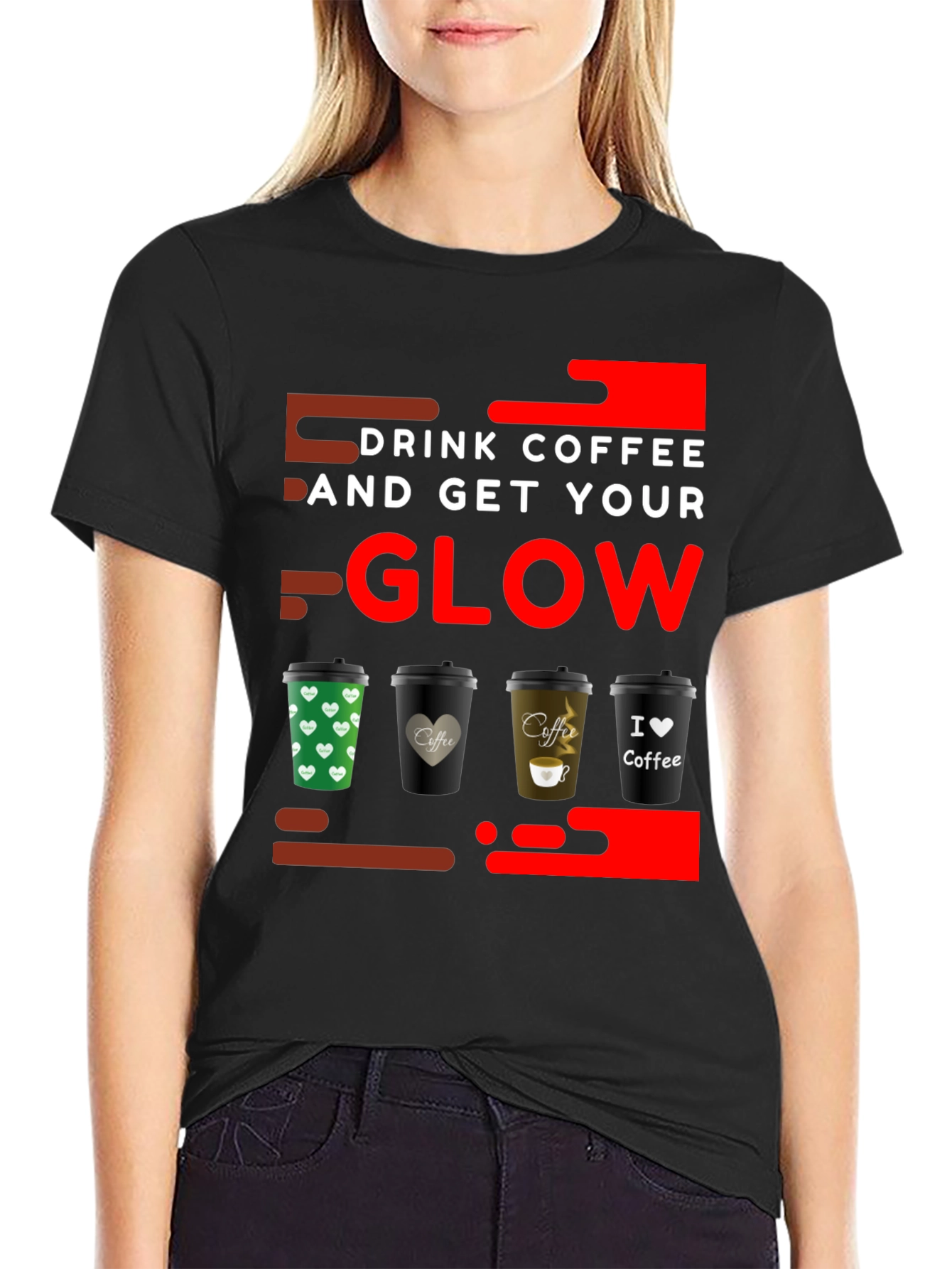 Drink Coffee and Get Your Glow T-Shirt