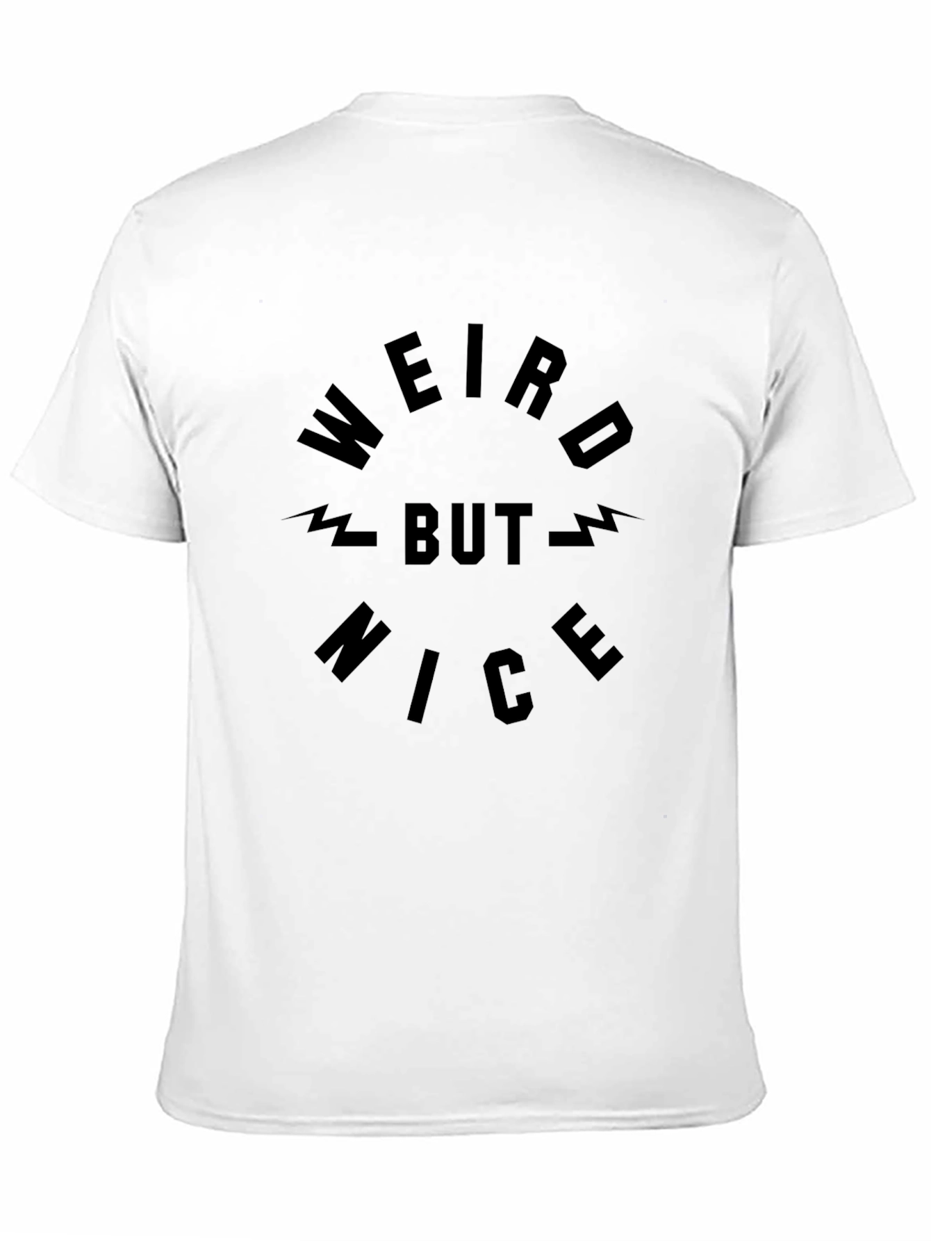 Weird But Nice Black T-Shirt