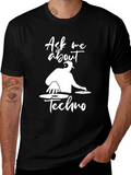 Ask Me About Techno DJ Graphic T-Shirt