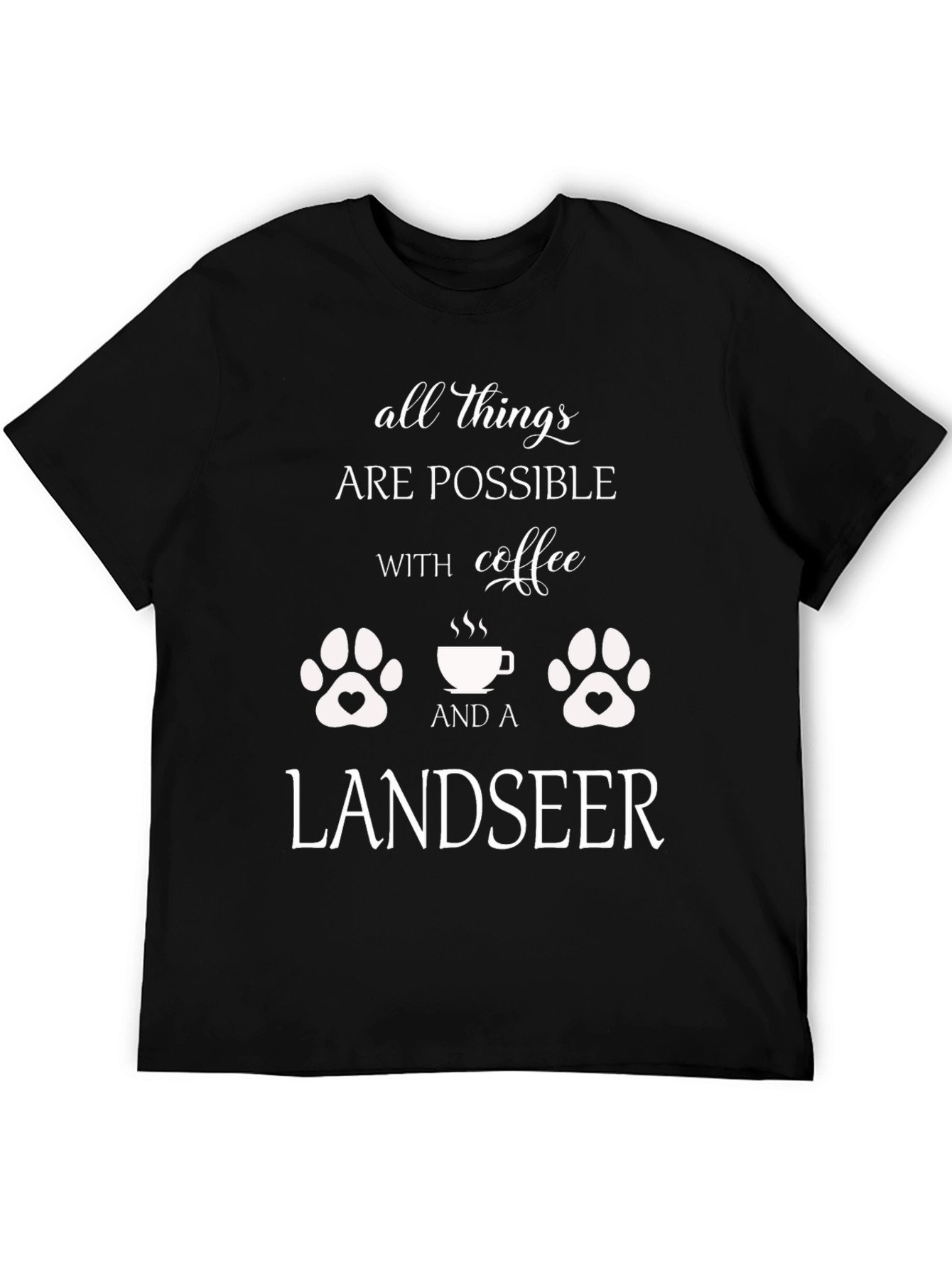 All Things Possible Landseer Dog T-Shirt