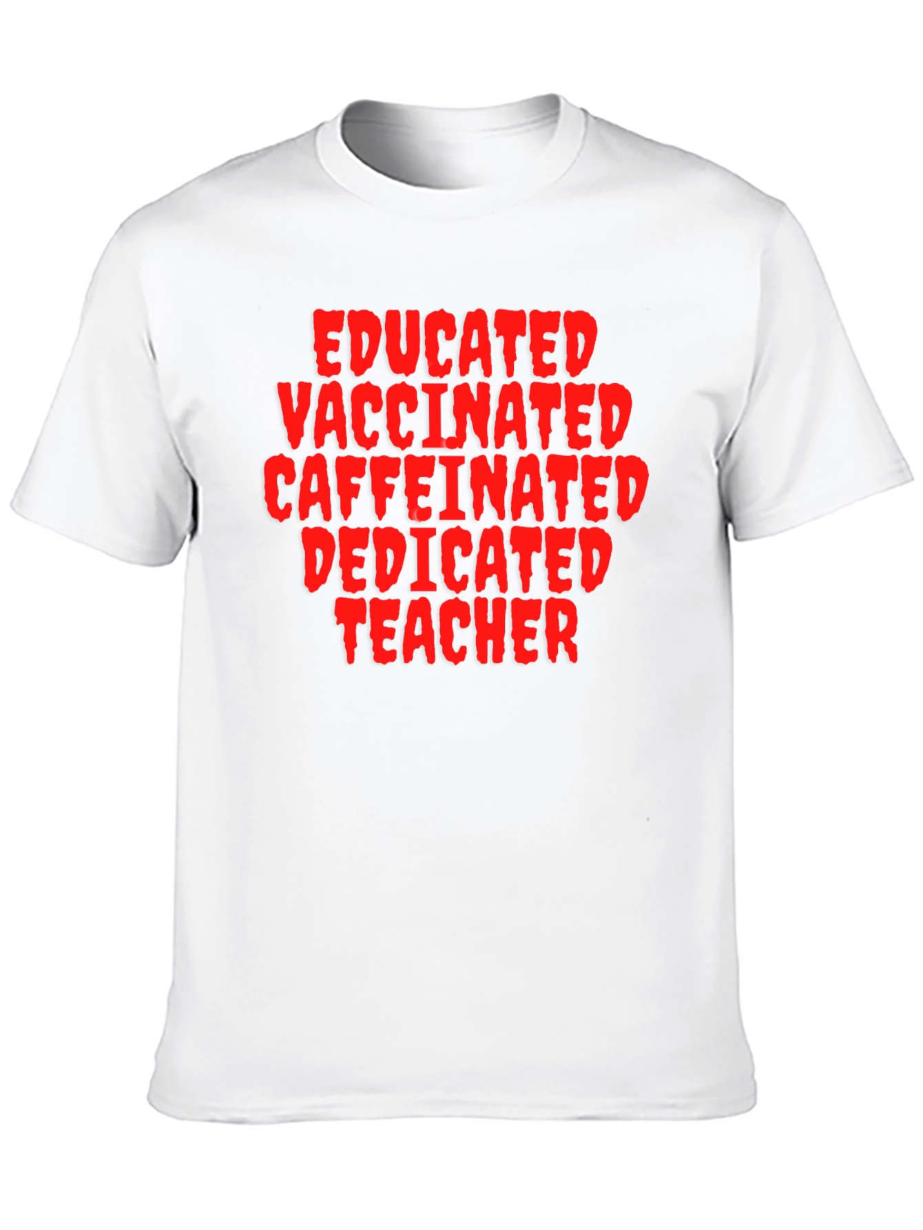 Educated Vaccinated Teacher Black T-Shirt