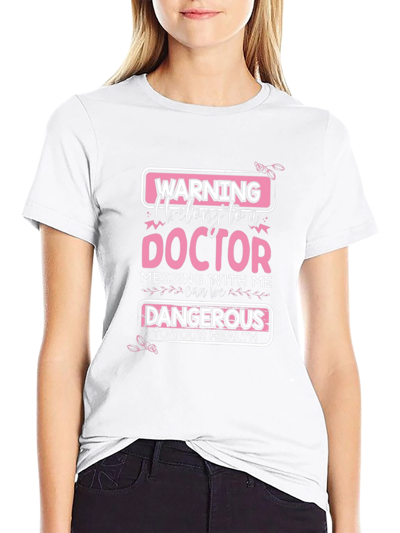 Warning: I Belong to a Doctor T-Shirt